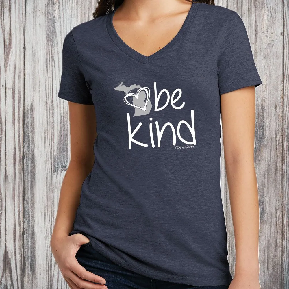"Michigan Be Kind" Women's V-Neck
